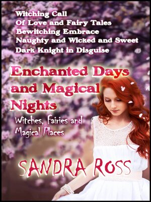 cover image of Enchanted Days and Magical Nights